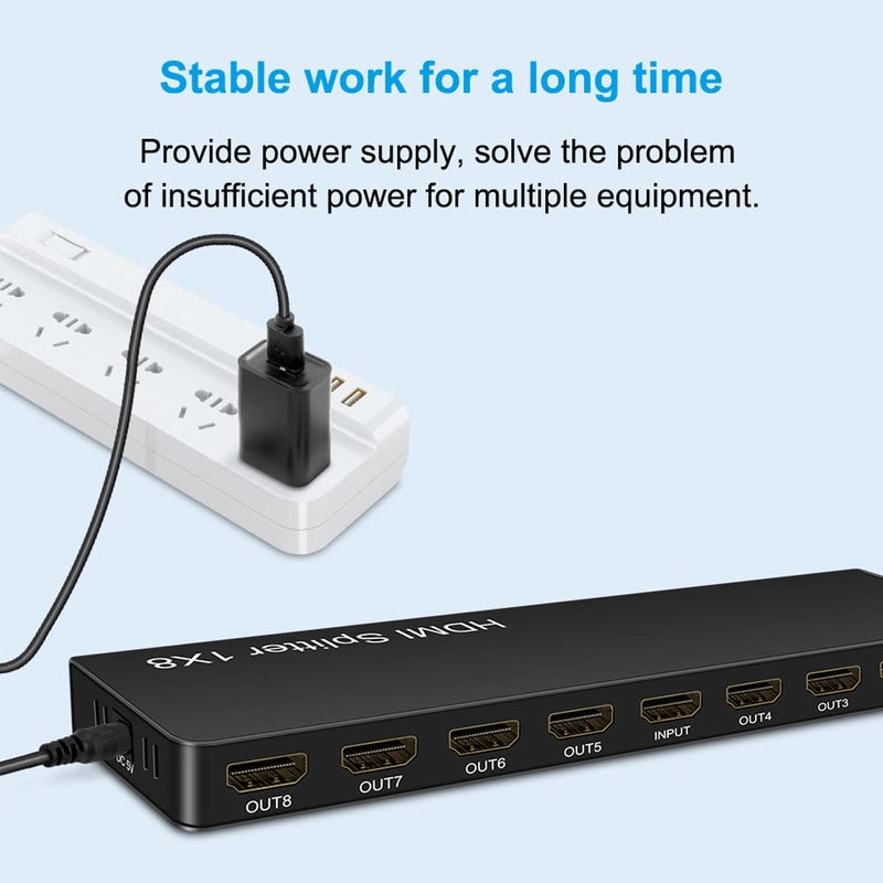 HDSUNWSTD 4K 1x8 HDMI Splitter, One in Eight Out Powered 8way HDMI Splitter Audio Video Distributor Amplifier with Charger, Support Full HD 3D & 4K x 2K Compatible with PS3/4,Fire Stick,Roku,Blu-Ray Playe - Image 5